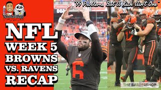 NFL Week 5| Cleveland Browns Vs. Baltimore Ravens Recap