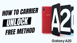 Unlock Samsung Galaxy A20 by code