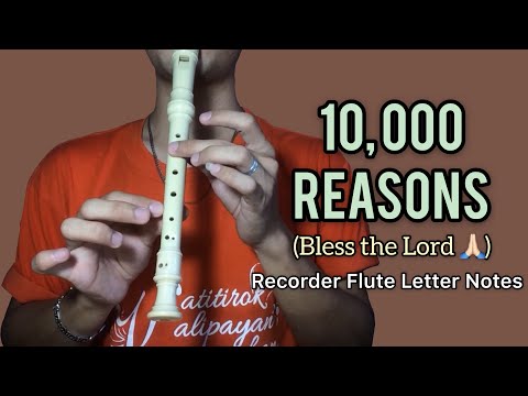 10,000 Reasons (Bless The Lord) | Recorder Flute Easy Letter Notes / Flute Chords