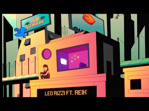 Video No Siempre Quedará París (Remix) de Leo Rizzi reik