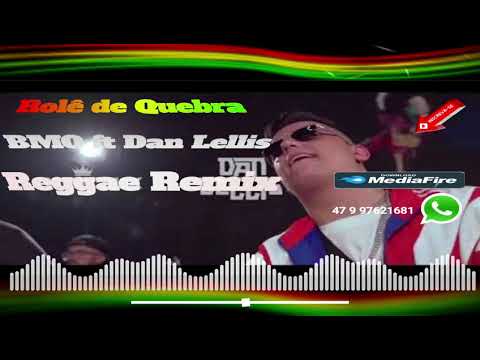 Rolê de Quebra - BMO ft Dan Lellis ( Ls Produções Reggae Remix )
