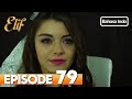 Elif Episode 79 Indonesian Dubbed