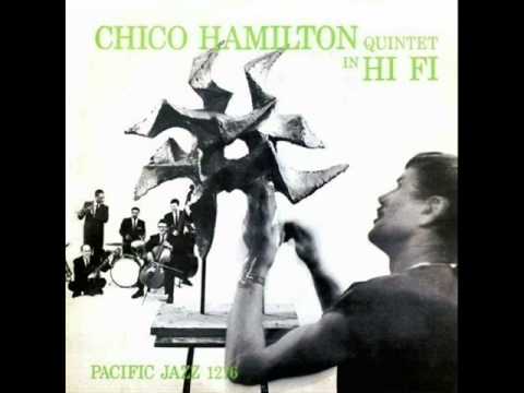 Chico Hamilton Quintet - Topsy