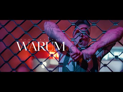 HERR KUCHEN - WARUM (Official Video)