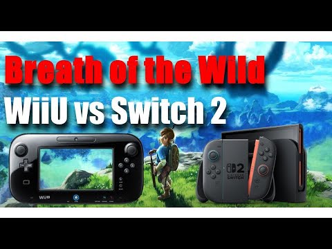 Breath of the Wild WiiU vs Switch 2