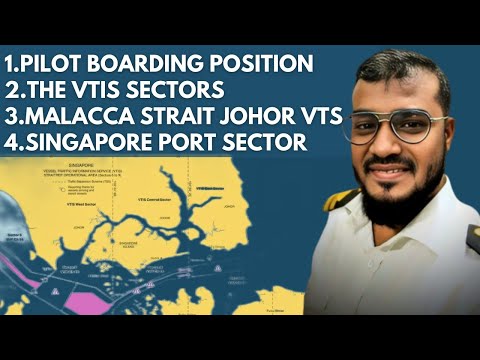 SINGAPORE  STRAIT AND MALACCA STRAIT  ALL YOU NEED TO KNOW AS MINIMUM II Sailor 360