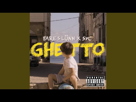 Ghetto (feat. Syc)
