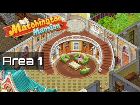 Matchington Mansion | Area 1 Walkthrough