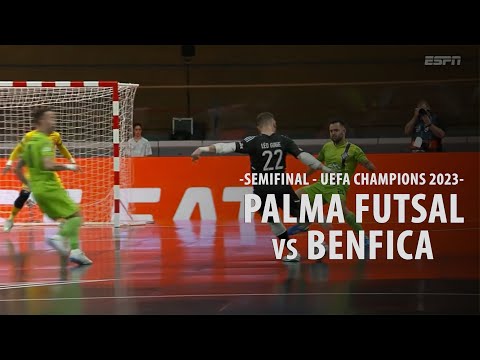 FUTSAL | Mallorca Palma Futsal - Benfica (Semifinal - UEFA Champions Futsal 2023)