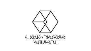 Download lagu EXO - EL DORADO x TRANSFORMER [postmoderndisco Orchestral Inst. Mashup] mp3