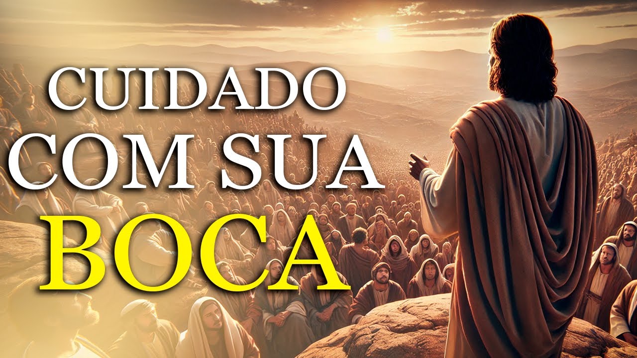 CUIDADO COM ESSAS PALAVRAS: Jesus nos Ensinou o Poder e as Consequências das Palavras