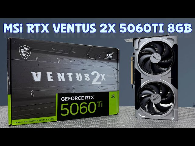 Vídeo relacionado con MSI GeForce RTX 5060 Ti 8G Ventus 2X OC Plus Tarjeta gráfica, RTX 5060 Ti, 8 GB GDDR7 (28 Gbps/128 bits), PCIe 5.0 - Diseño térmico de Doble Ventilador (2 x Ventilador STORMFORCE) - HDMI 2.1b