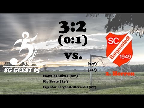 Highlights SG Geest 05 III vs. Bargenstedter SC II - 3:2 (0:1) - 20.08.2017