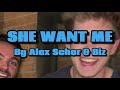 She Want Me Alex Schor Biz OFFICIAL MUSIC VIDEO Prod DJ Martin Jones