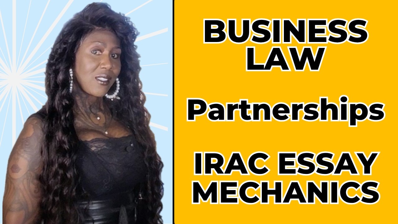Business Law - Partnerships - IRAC Essay Practice Exam Exercise