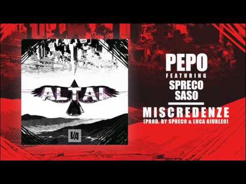 04 | Pepo feat. Spreco & Saso - Miscredenze (prod. by Spreco & Luca Giurleo)
