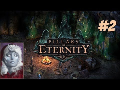 Let's Play Pillars of Eternity Gameplay Part 2 - Caravan Breakdown - Pillars of Eternity Gameplay