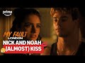 Noah Teases Nick My Fault London Prime Video