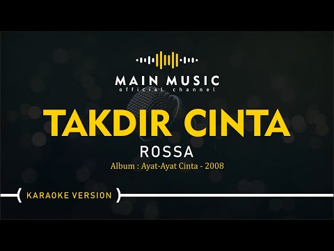 ROSSA - TAKDIR CINTA (Karaoke Version)