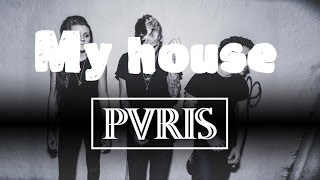Pvris - My house (Subtítulos en Español)