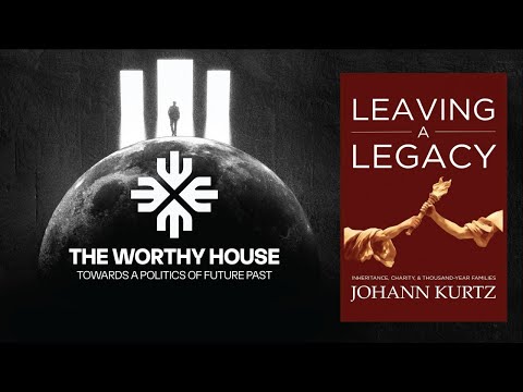 Leaving a Legacy: Inheritance, Charity, & Thousand-Year Families (Johann Kurtz)