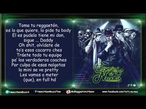 Caseria De Nenotas (Remix) Letra  Plan B, Daddy Yankee, Tito , Amaro, Pinto, Clandestino Y Yailemm