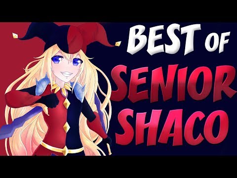 Best Of Senior Shaco
