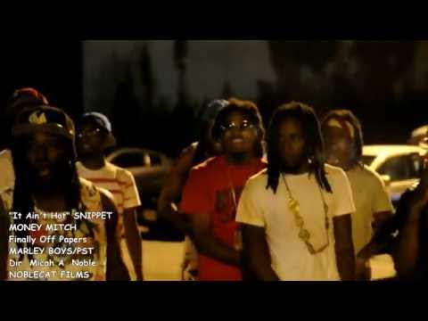 MONEY MITCH It Ain't Hot SNIPPET (No Skit)