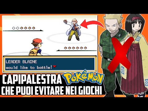 TUTTI i CAPIPALESTRA che puoi EVITARE nei GIOCHI POKEMON