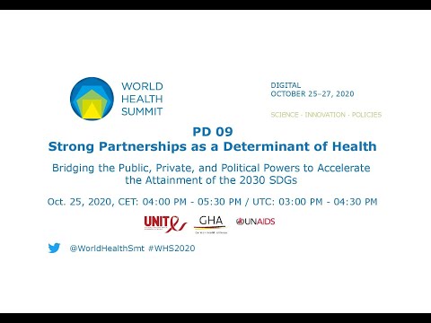 PD 09 - Strong Partnerships as a Determinant of Health - World Health Summit 2020