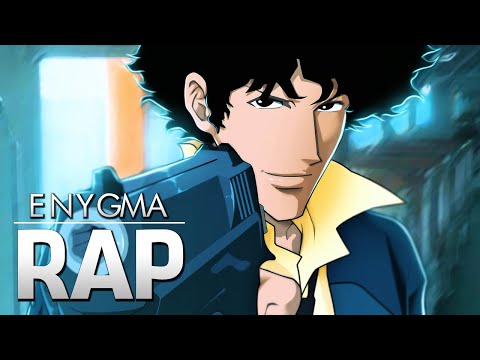 Rap do Spike (Cowboy Bebop) | See You, Space Cowboy | Enygma 79