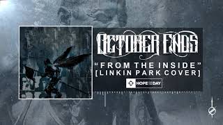 Linkin Park - From The Inside [Band: October Ends] (Punk Goes Pop Cover)