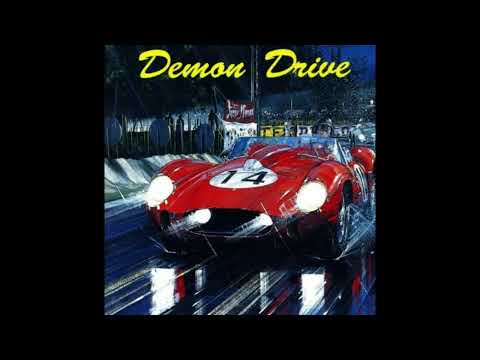 Demon Drive - Burn Rubber (Full Album)