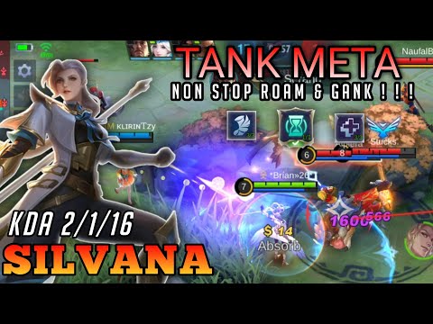 SILVANA TANK GAMEPLAY - NON STOP ROAM & GANK ! ! ! | MOBILE LEGENDS
