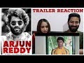 Arjun Reddy Trailer Reaction | Vijay Deverakonda | Shalini | Sandeep Vanga | Fun Mania