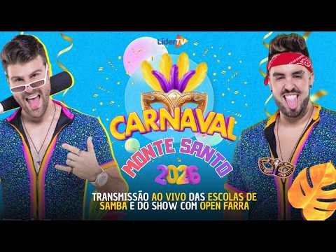 Carnaval 2026 AO VIVO: Desfiles de ANASTÁSIA e BOAS NOVAS em Monte Santo de Minas + OPEN FARRA