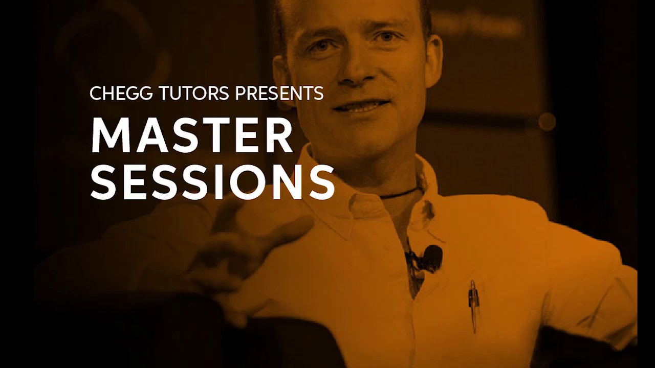 Chegg Tutors: Master Sessions with Co-founder of ONE, Jamie Drummond