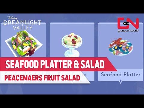 Seafood Salad, Platter & Fruit Salad Recipes for Disney Dreamlight Valley Peacemakers Quest