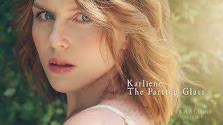 Karliene - The Parting Glass
