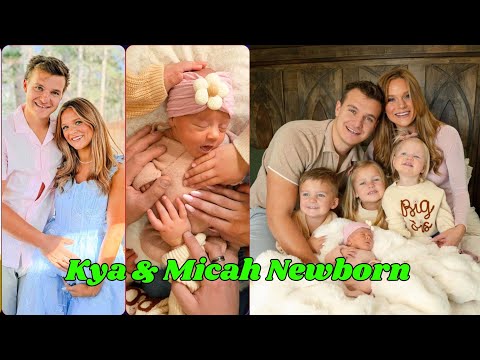 Kya & Micah And Newborn Real Name And Ages Revealed 2026