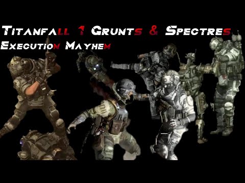 Titanfall 1 Grunt & Spectres Execution Mayhem (Titans Included & Bonus clips)