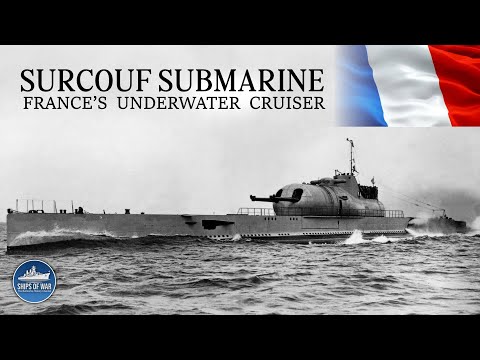 Unlike any Submarine Ever | Surcouf