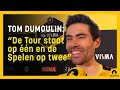 Tom Dumoulin: "Ik wil heel graag een keer vol voor de Tour de France gaan" - WIELERFLITS
