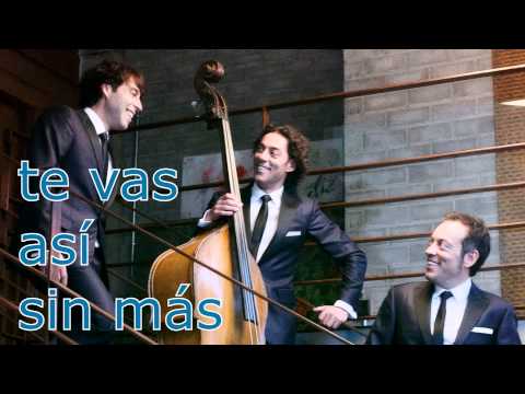 Y Te Vas (vida De Hombre) - Café Quijano