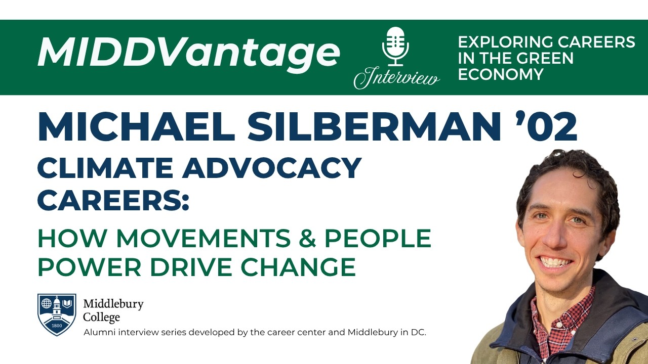 Climate Advocacy Careers: How Movements & People Power Drive Change | MIDDVantage video thumbnail