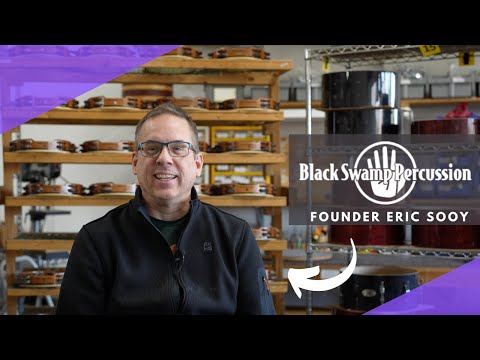 Black Swamp Percussion | Company History With Founder Eric Sooy