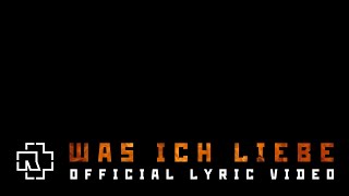 Rammstein - Was Ich Liebe (Official Lyric Video)