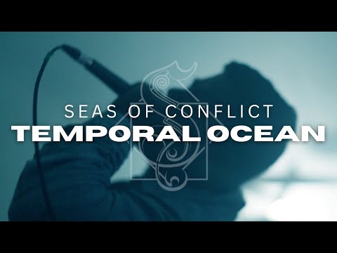 SEAS OF CONFLICT - TEMPORAL OCEAN (video)