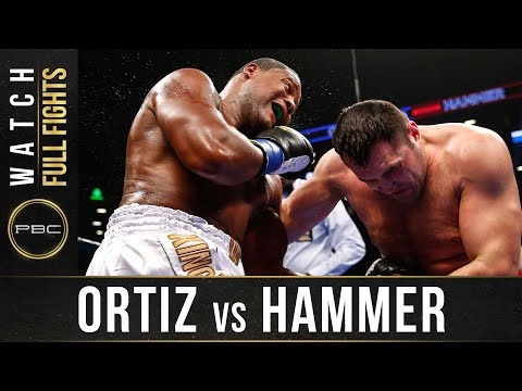 Ortiz vs Hammer FULL FIGHT: March 2, 2019 | PBC on Showtime