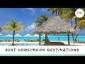 Top 10 Best Honeymoon Destinations of 2018 #FactsFaculty Top 10 Best Honeymoon Destinations of 2018 #FactsFaculty